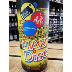 PINTA  Bereta  Hop Hooligans Hazy Disco Bucharest